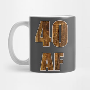 40 AF 40th Birthday Gift Mug